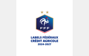 Renouvellement Labels Ecole de Foot