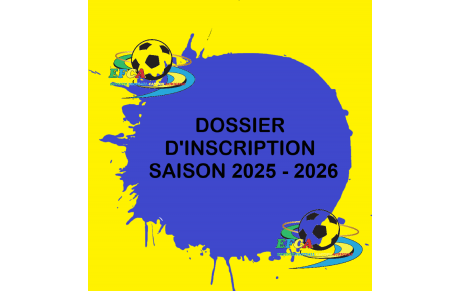 *****INSCRIPTIONS SAISON 2025-2026*****